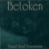 Betoken - Dead Soul Insomnia (2006)