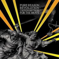 Pure Reason Revolution - Cautionary Tales For The Brave (2005)