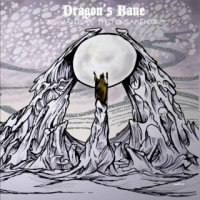 Dragons Bane - Servants of the Forsaken Orb (2015)