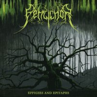 Petrychor - Effigies And Epitaphs (2011)