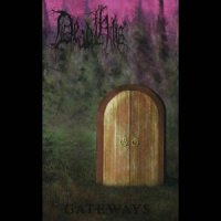 Dead Hills - Gateways (2016)