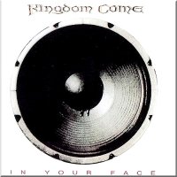 Kingdom Come - In Your Face (1989)  Lossless