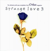 VA - Strange Love 3 (1999)
