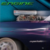 Engine - Superholic (2002)