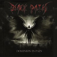 Black Path - Dominion In Pain (2013)