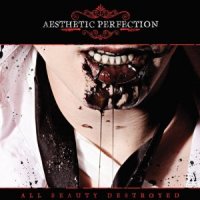 Aesthetic Perfection - All Beauty Destroyed ( 2 CD , Limited Edition ) (2011)