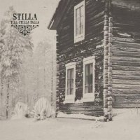 Stilla - Till stilla falla (2013)  Lossless