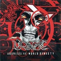 Undying Inc - Aggressive World Dynasty (2010)