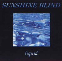 Sunshine Blind - Liquid (Remastered Version) (1996)