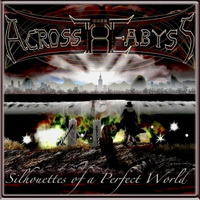 Across The Abyss - Silhouettes Of A Perfect World (2015)