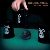 Druknroll - In The Game (2016)