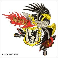 Noi!se - Pushing On (2012)