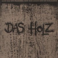 Das Holz - Das Holz (1995)