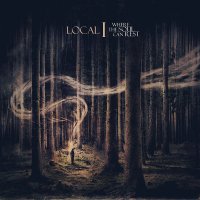 Local I - Where The Soul Can Rest (2013)