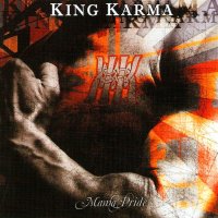 King Karma - Mama\'s Pride (2008)