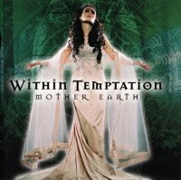 Within Temptation - Mother Earth (2000)  Lossless