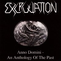 Excruciation - Anno Domini - An Anthology Of The Past (1991)