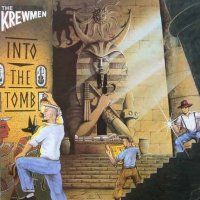 The Krewmen - Into The Tomb (1987)