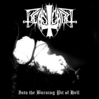 Beastcraft - Into The Burning Pit of Hell (2005)