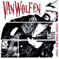 Van Wolfen - Wenn der Mond Weint (2014)