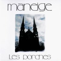 Maneige - Les Porches (1975)