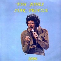 Tom Jones - Star Profile (Greatest Hits) (2000)