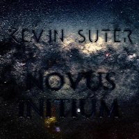 Kevin Suter - Novus Initium (2010)