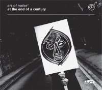 Art Of Noise - At The End Of A Century (2CD) (2015)