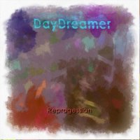 DayDreamer - Reprogession (2014)