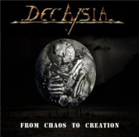 Decaysia - From Chaos To Creation (2012)