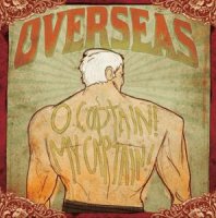 Overseas - O Captain! My Captain! (2012)