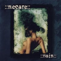 Necare - Ruin (2004)