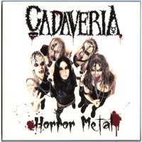 Cadaveria - Horror Metal (2012)  Lossless