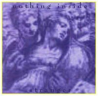 Nothing Inside - Stranger (1997)