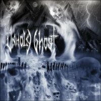 Unholy Ghost - Torrential Reign (2004)