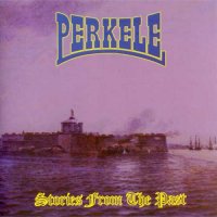 Perkele - Stories From The Past (2003)