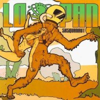 Lo-Pan - Sasquanaut (2009)