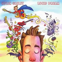 Colin Gailey - Lucid Dream (2011)