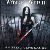 Wykked Wytch - Angelic Vengeance (2001)  Lossless