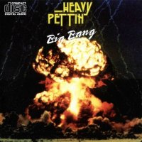 Heavy Pettin - Big Bang (1989)