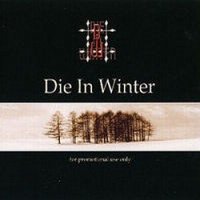 Die In Winter - Die In Winter (CDM) (2004)