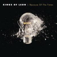 Kings of Leon - Because of the Times (2007)