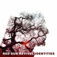 Red Sun Revival - Identities (2015)