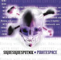 Sigue Sigue Sputnik - Piratespace (2001)