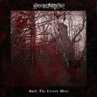 Heresiarch Seminary - Spill the Cursed Wine (2012)