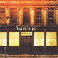 Tantric - After We Go (2004)