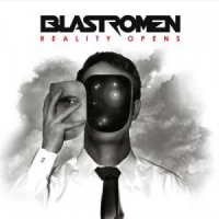 Blastromen - Reality Opens (2014)