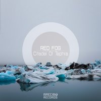 Red Fog - Citadel Of Tephra (2014)