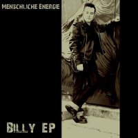 Menschliche Energie - Billy (2014)