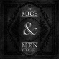 Of Mice & Men - The Flood (Deluxe Reissue) (2012)